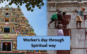 The Hands That Serve Are Holier Than the Lips That Pray: Worker's Day Through a Spiritual Lens